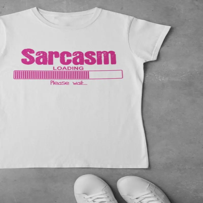 Sarcasm loading, tricou cu mesajv