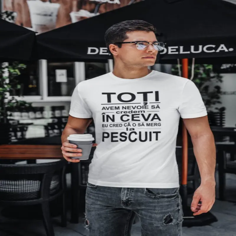 Toti avem nevoie sa credem in ceva, tricou cu mesaj