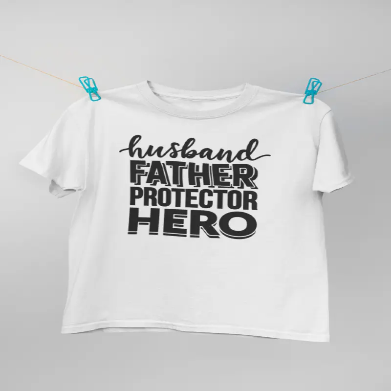 Husband father protector hero, tricou cu mesaj 1
