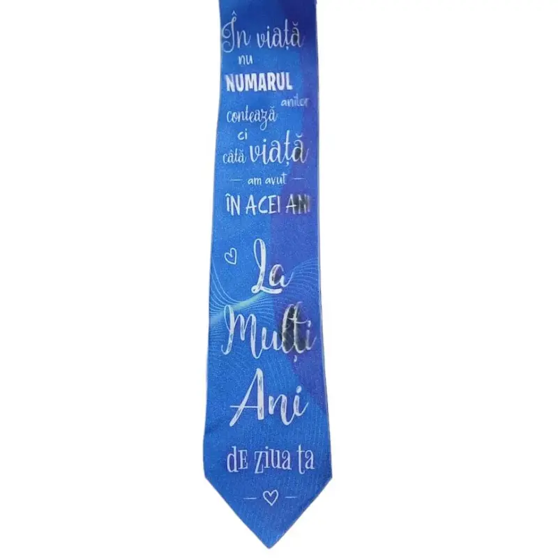 La multi ani de ziua ta, cravata cu mesajv