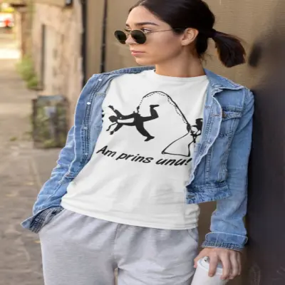 Am prins unul!, tricou cu mesaj