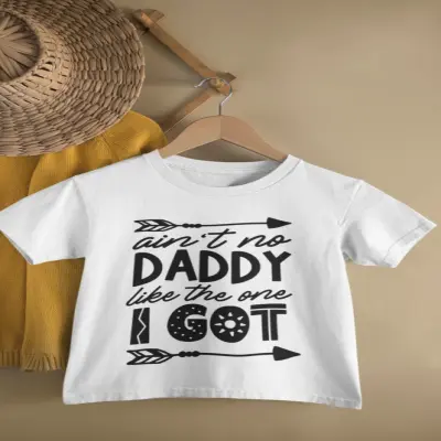 Ain`t no daddy like..., tricou cu mesaj