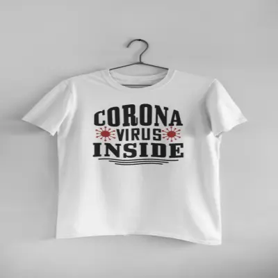 Corona virus inside, tricou cu mesaj