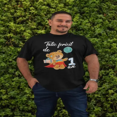 Tatic fericit de 1 an, ( se adauga anul pentru grafica ), tricou cu mesaj