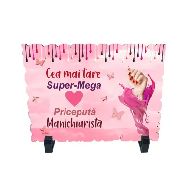 Cea mai tare manichiurista, placheta cu mesaj, model a